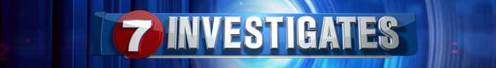7 Investigates